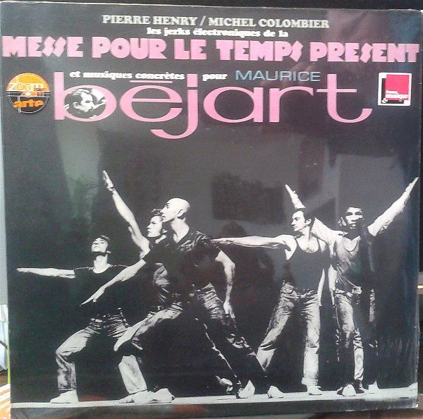 Les Jerks Électroniques De La Messe Pour Le Temps Présent Et Musiques Concrètes Pour Maurice Béjart