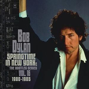Springtime In New York - The Bootleg Series Vol. 16 - 1980-1985