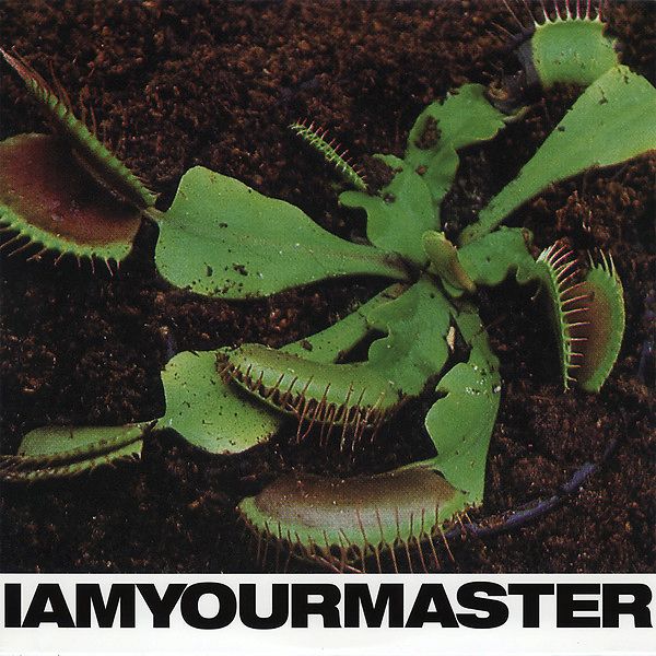 I Am Your Master