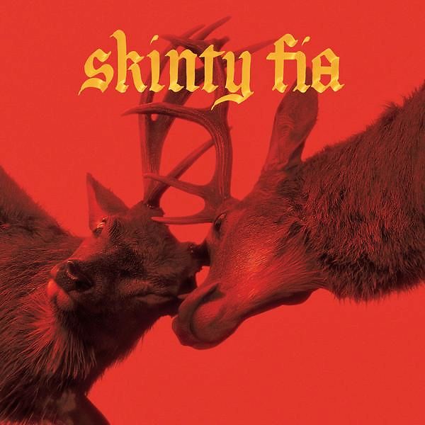 Skinty Fia - Alternate Artwork
