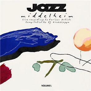 Jazz Middelheim Compilation by DJ Grazzhoppa (Volume 1) (Original Live Recordings) 