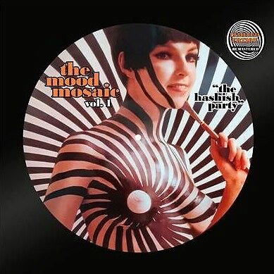 The Mood Mosaic Vol. 1 "The Hashish Party"