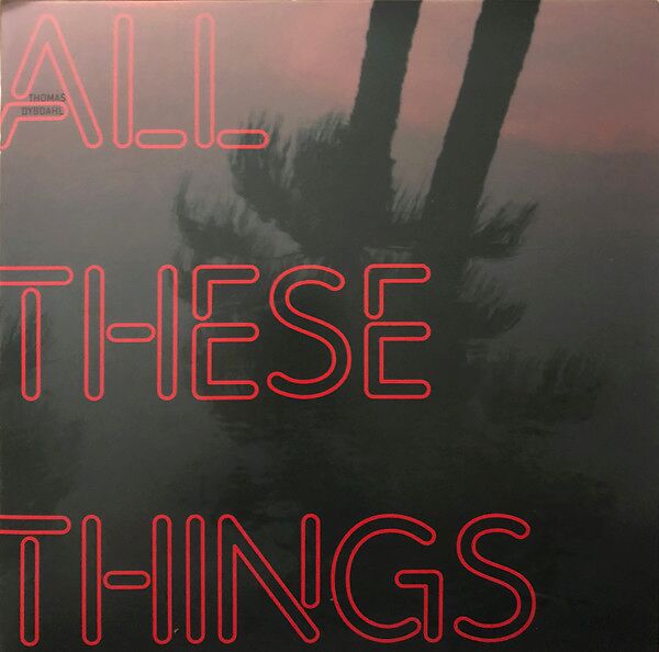 All These Things