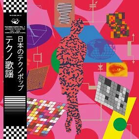 Techno Kayõ Vol. 1 - Japanese Techno Pop 1981 - 1989 (Compiled By Dubby & Antal)