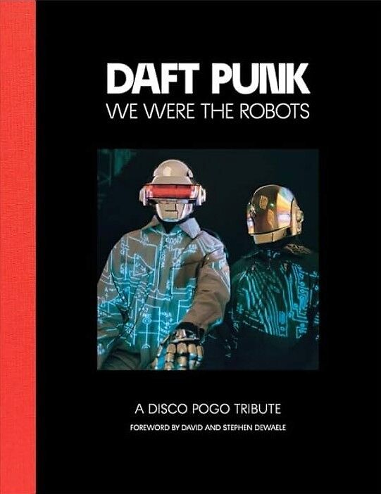 We Were The Robots - 2nd Edition