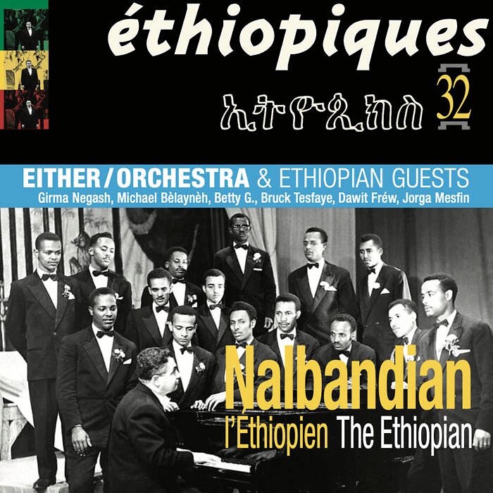 Nalbandian The Ethiopian (Ethiopiques)