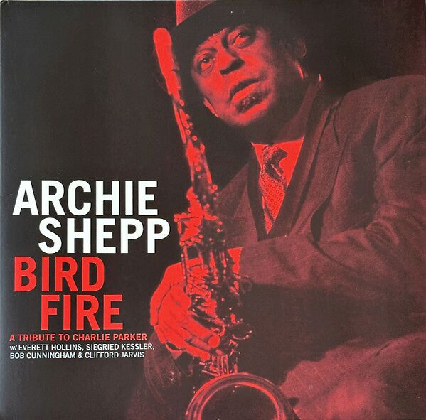 Bird Fire (A Tribute To Charlie Parker)