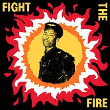 Fight The Fire: Digital Reggae, Conscious Roots And Dub In Nigeria 1986-91