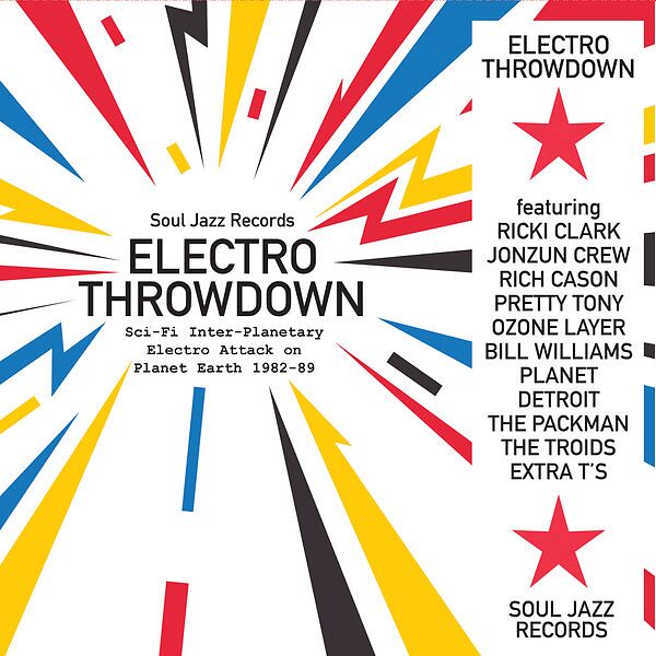 Electro Throwdown (Sci-Fi Inter-Planetary Electro Attack On Planet Earth 1982-89)