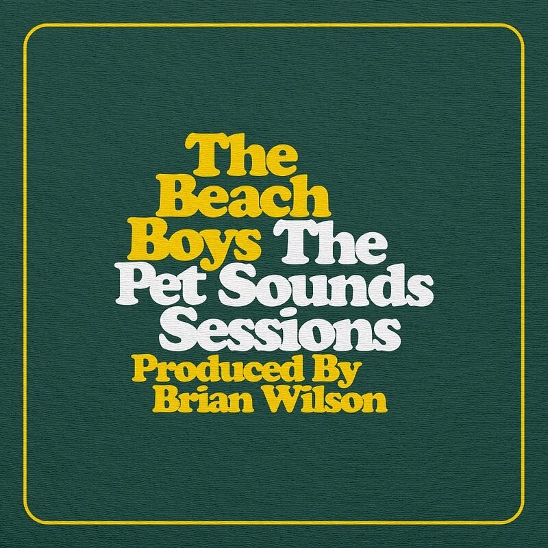 The Pet Sounds Sessions Highlights
