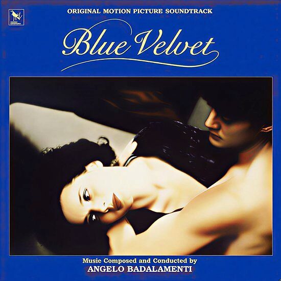 Blue Velvet (Original Motion Picture Soundtrack) - 40th Anniversary Edition