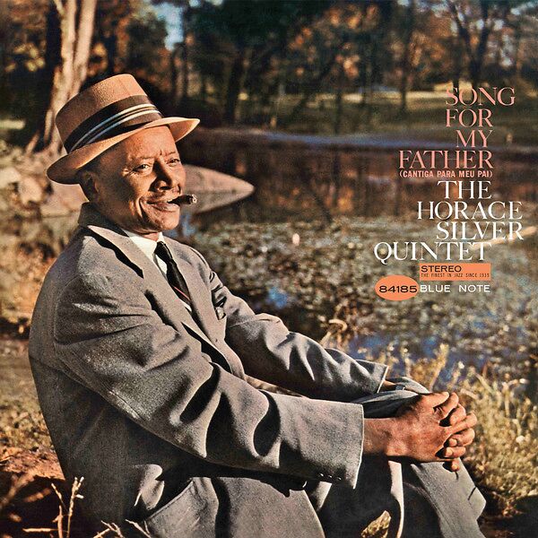 Song For My Father (Cantiga para meu pai) - Blue Note Essential Vinyl Series