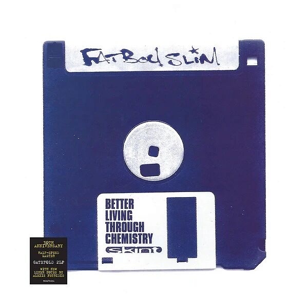 Better Living Through Chemistry (30th Anniversary)