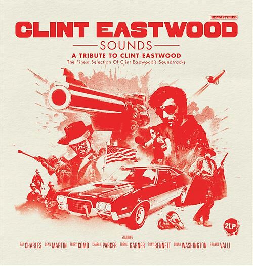 Clint Eastwood Sounds - A Tribute To Clint Eastwood