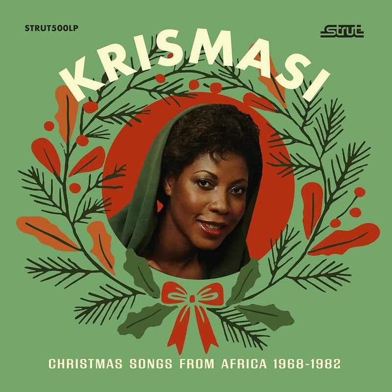 Krismasi: Christmas Songs From Africa 1968-1982
