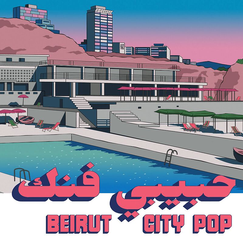 Habibi Funk 035: Beirut City Pop