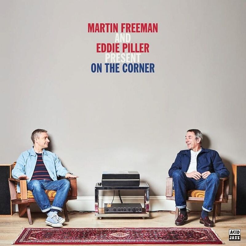 Martin Freeman and Eddie Piller Present On The Corner