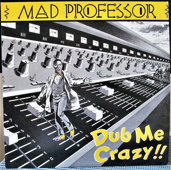 Dub Me Crazy !!