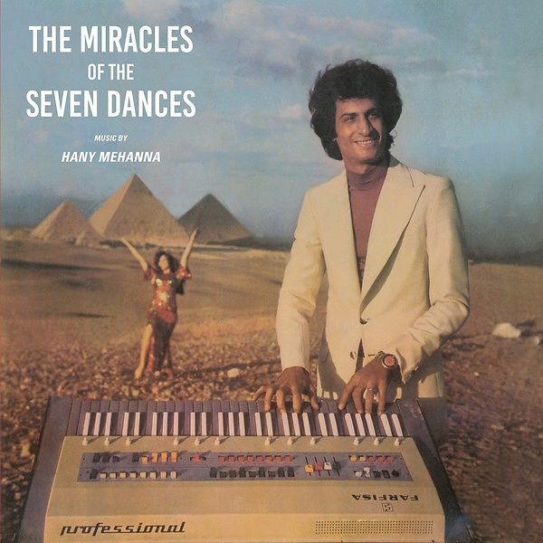 Agaeb El Rakasat El Sabaa - The Miracles of The 7 Dances