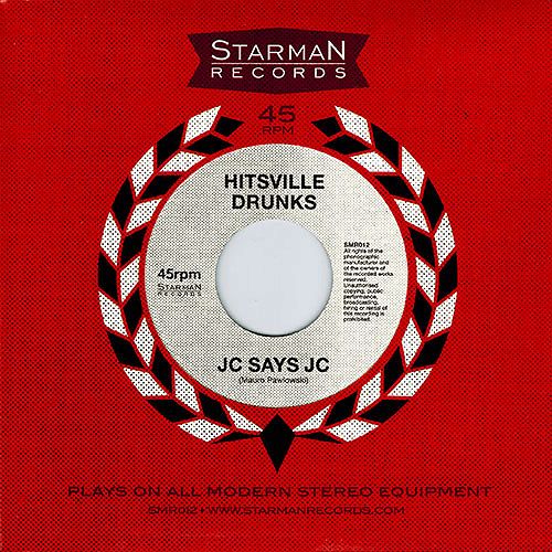 JC Says JC, Hitsville Drunks â€“ 7" â€“ Music Mania Records â€“ Ghent