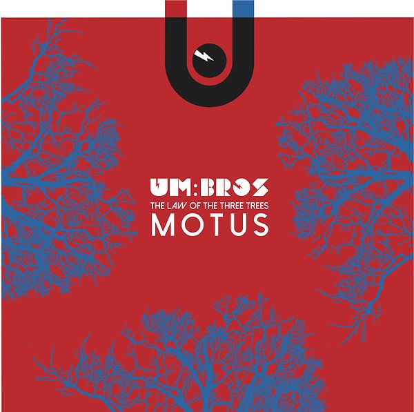 The Law Of The Three Trees : Motus