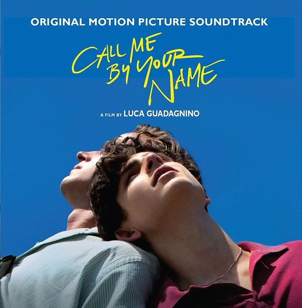 Call Me By Your Name (Original Motion Picture Soundtrack)