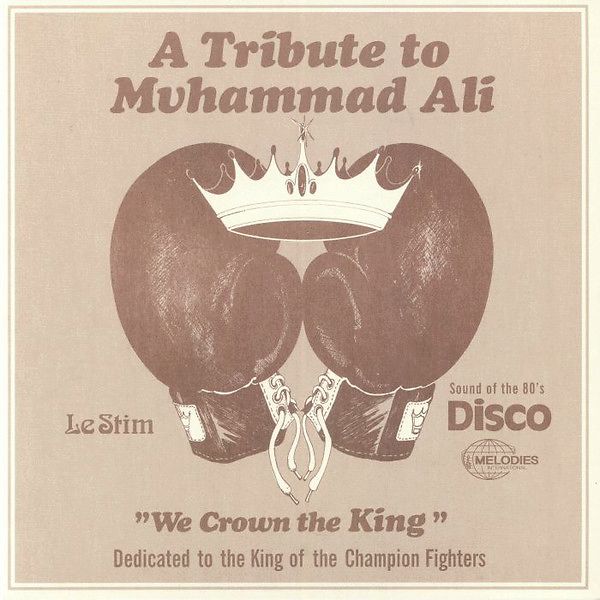 A Tribute To Muhammad Ali (We Crown The King)