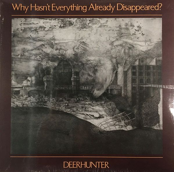 Why Hasn't Everything Already Disappeared?