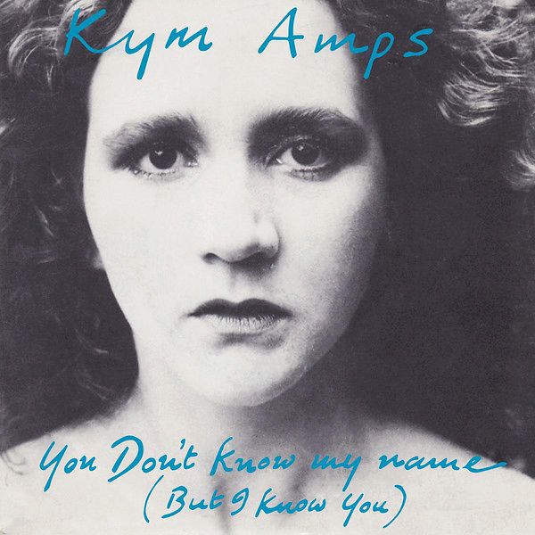 You Don't Know My Name (But I Know You)