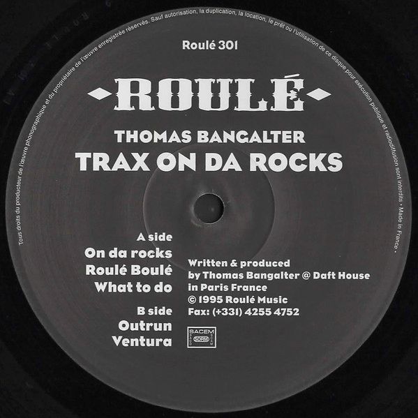 Trax On Da Rocks, Thomas Bangalter - 12" - Music Mania ...