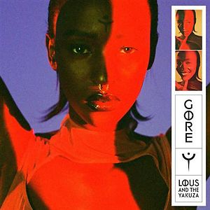 Gore by Lous & The Yakuza