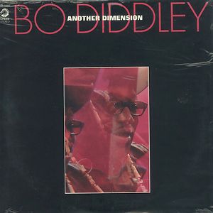 Another Dimension by Bo Diddley