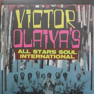 Victor Olaiya's All Stars Soul International by Victor Olaiya & His All Stars