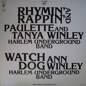 Rhymin' And Rappin' / Watch Dog by Paulette Winley