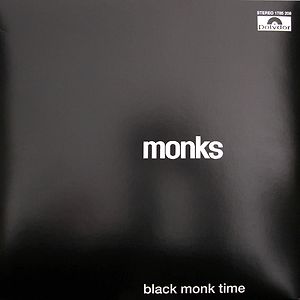 Black Monk Time by The Monks