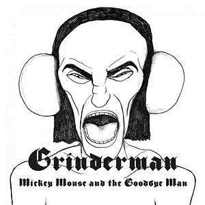 Mickey Mouse And The Goodbye Man by Grinderman