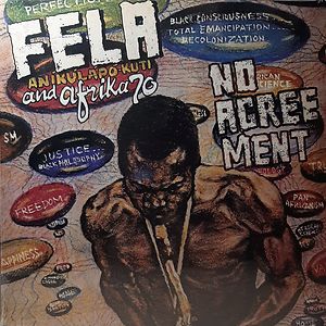 No Agreement by Fela Kuti