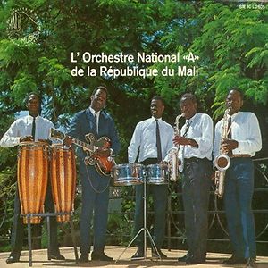 L'Orchestre National «A» De La République Du Mali by L'Orchestre National "A" De La République Du Mali