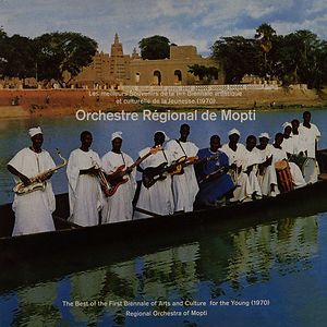 Orchestre Régional De Mopti by Orchestre Régional De Mopti