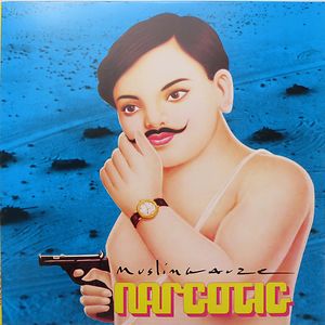 Narcotic by Muslimgauze