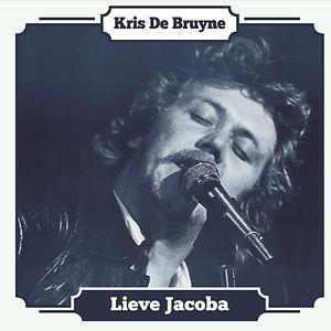 Lieve Jacoba - ltd transparent blue vinyl by Kris De Bruyne