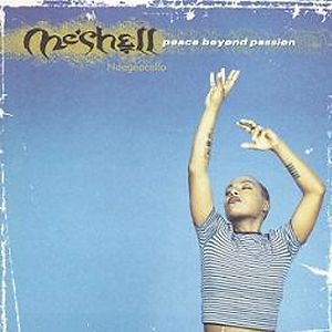 Peace Beyond Passion by Me'Shell NdegéOcello