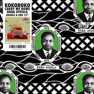 Baba Ayoola / Carry Me home by Kokoroko