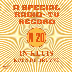 In Kluis (A Special Radio ~ Tv Record - N°20) by Koen De Bruyne
