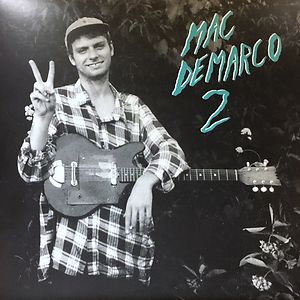 2 by Mac Demarco