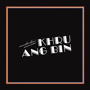 Mordechai - Remixes by Khruangbin