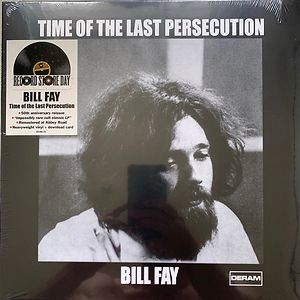 Time Of The Last Persecution by Bill Fay