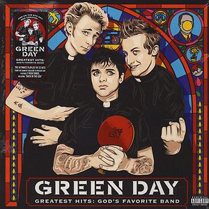 Greatest Hits: God's Favorite Band by Green Day