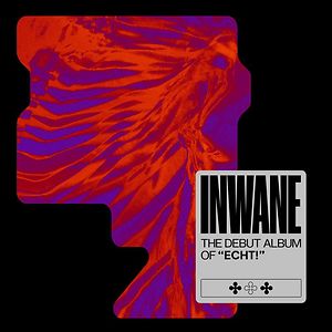 Inwane by ECHT!