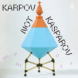 Memory EP by Karpov Not Kasparov
